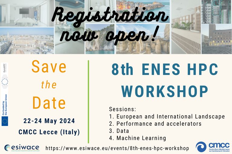 8th ENES HPC workshop - High Performance Computing for Climate and Weather